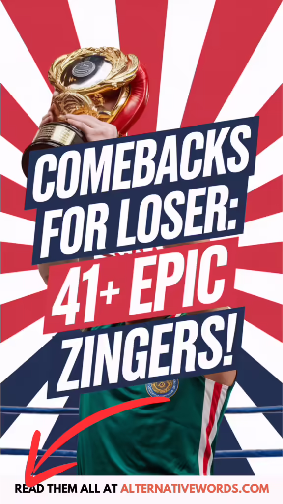 comebacks for loser